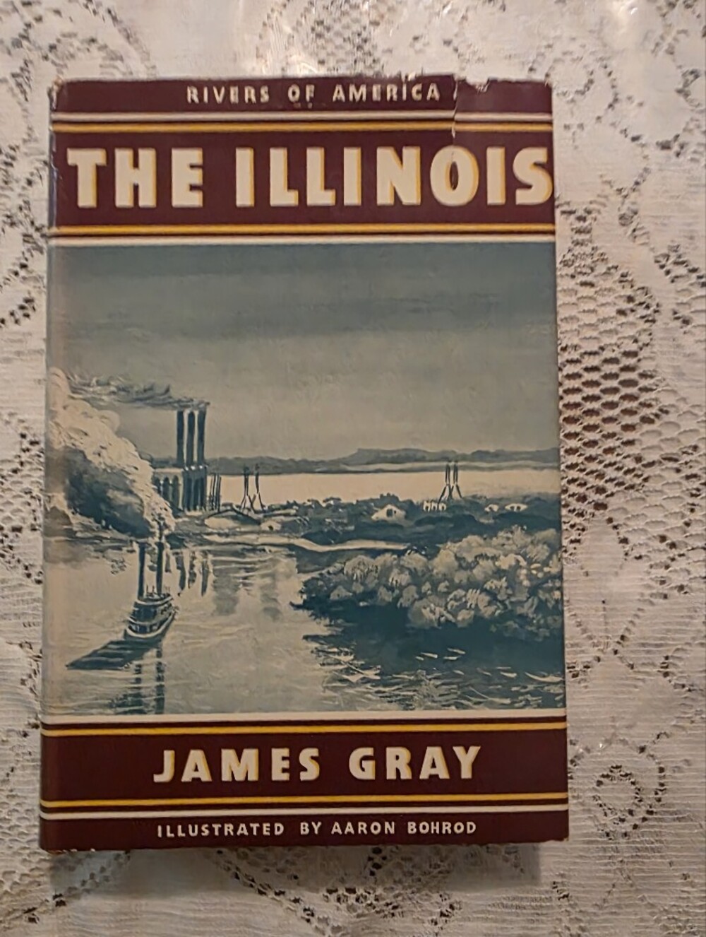 Vintage The Illinois By James Gray Book Hardcover Dust Jacket